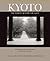 Kyoto: The Forest Within th...