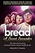 Bread: A Sweet Surrender: The Musical Journey of David Gates, James Griffin & Co.