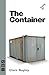 The Container by Clare Bayley