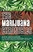 The Marijuana Chronicles by Jonathan Santlofer