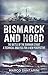 Bismarck and Hood: The Battle of the Denmark Strait, a Technical Analysis for a New Perspective