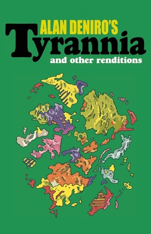 Tyrannia: and Other Renditions (Paperback)
