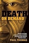Death on Demand by Paul  Thomas