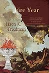 Fire Year (Mary McCarthy Prize in Short Fiction) Fire Year (Mary McCarthy Prize in Short Fiction)