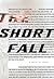 The Short Fall