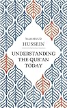 Understanding the Qur'an Today