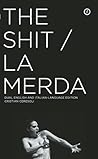 The Shit/La merda