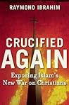 Crucified Again: ...