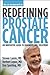 Redefining Prostate Cancer:...