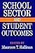School Sector and Student Outcomes by Maureen T. Hallinan