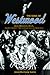 The Sons of Westwood: John Wooden, UCLA, and the Dynasty That Changed College Basketball (Sport and Society)