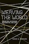 Weaving the World: Simone Weil on Science, Mathematics, and Love