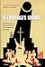 In Lubianka’s Shadow: The Memoirs of an American Priest in Stalin's Moscow, 1934-1945