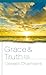 Grace & Truth: A Holy Pursuit
