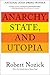Anarchy, State, and Utopia