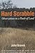 Hard Scrabble: Observations on a Patch of Land