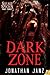 Dark Zone (Savage Species, #3)