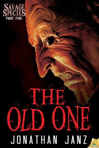 The Old One (Savage Species, #5)
