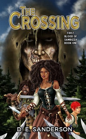 The Crossing (First Blood of Sambizza, #1)