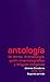 Antología de letras, dramaturgia, guión cinematográfico y len... by Alberto Chimal