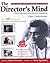 The Director's Mind: A step by step study of the process of film making