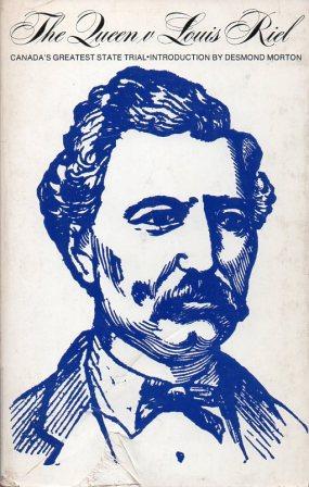 The Queen Versus Louis Riel