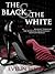 The Black & The White