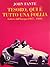 Tesoro, qui è tutto una follia. Lettere dall'Europa (1957-1960)