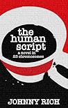 The Human Script by Johnny Rich