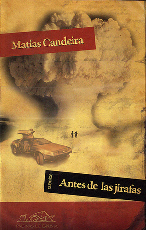 Antes De Las Jirafas