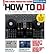 How to DJ