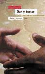 Dar y tomar: ¿Qué sucede con la ayuda internacional? (Antrazyt) (Spanish Edition)