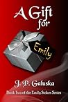 A Gift for Emily (The Emily Stokes Series, #2)