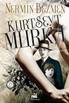 Kurt Seyt & Murka by Nermin Bezmen
