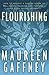 Flourishing: How to achieve a deeper sense of well-being and purpose in a crisis