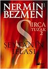 Şeytanın İflası (Sırça Tuzak, #2)