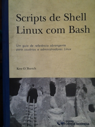 Scripts de Shell Linux Com Bash (Paperback)