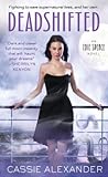 Deadshifted by Cassie Alexander