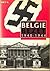 Belgie bezet 1940-1944 : een synthese