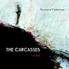THE CARCASSES: A Fable