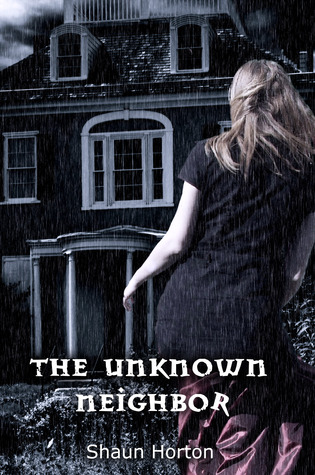 The Unknown Neighbor (Kindle Edition)