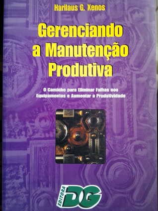 Gerenciando a manutenção produtiva (Paperback)
