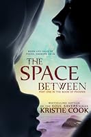The Space Between (The Book of Phoenix, #1)
