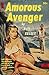 Amorous Avenger