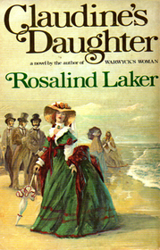 Claudine's Daughter (The Warwycks #2)