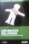 Los brujos del poder