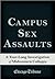 Campus Sex Assaults: A Year...