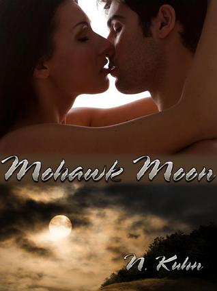 Mohawk Moon (Mohawk, #1)