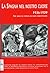 La Spagna nel nostro cuore. 1936-1939. Tre anni di storia da non dimenticare