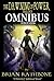 The Dawning of Power: Omnibus Edition (Godsland, #1-3)